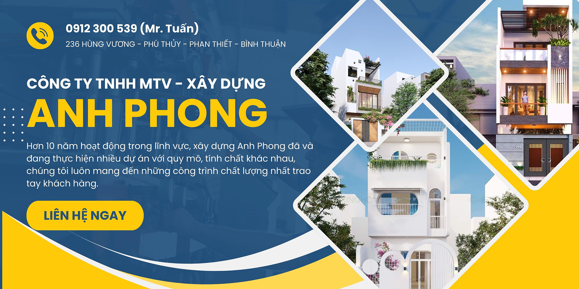 Xây dựng Anh Phong - Xây nhà trọn tại gói Bình Thuận. Quảng cáo Bình Thuận