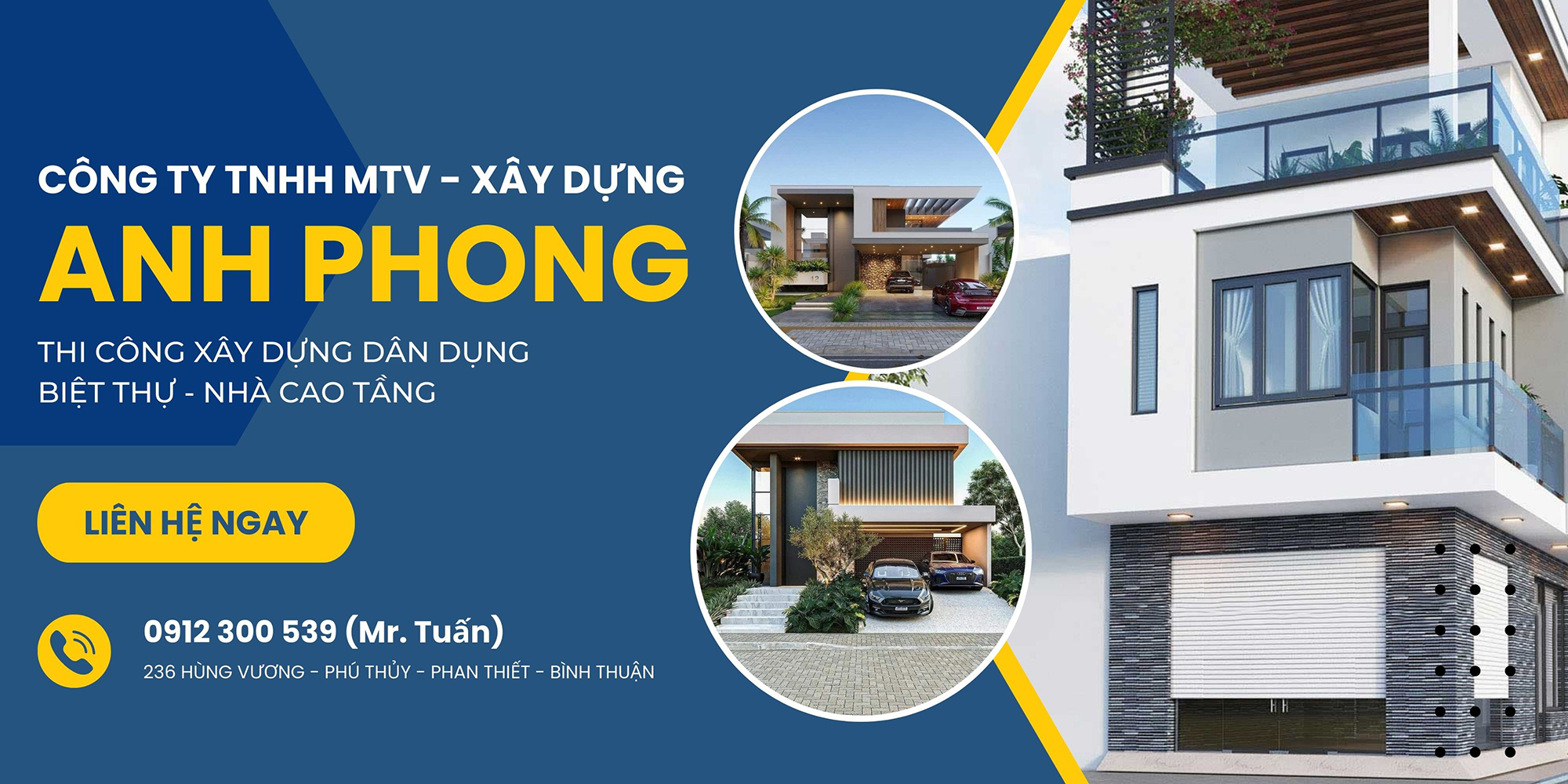 Xây dựng Anh Phong - Xây nhà trọn tại gói Bình Thuận. Quảng cáo Bình Thuận